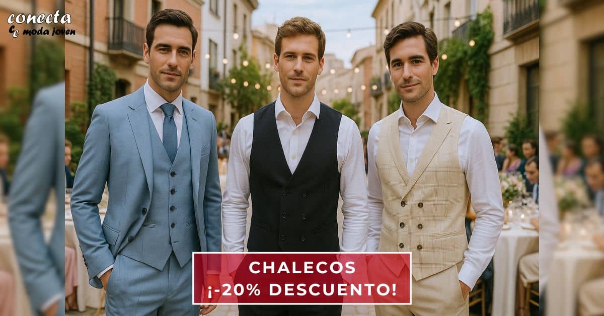 Chaleco 20% de descuento - Conecta Moda Joven Trajes de hombre en Granada - Promo Banner 2