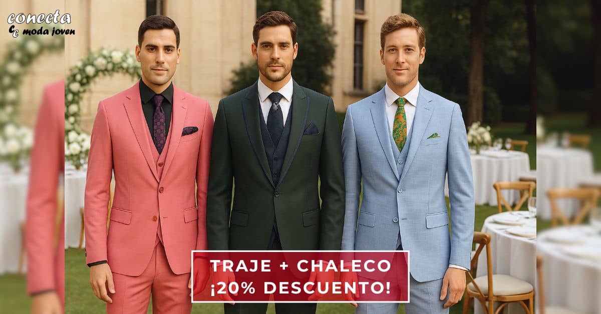 Promo Traje y Chaleco con 20% Descuento - Conecta Moda Joven Granada
